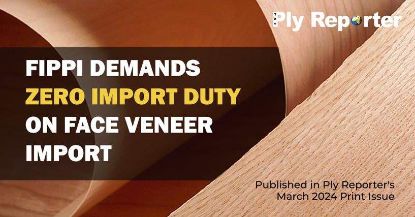 FIPPI demands zero import duty on Face Veneer Import