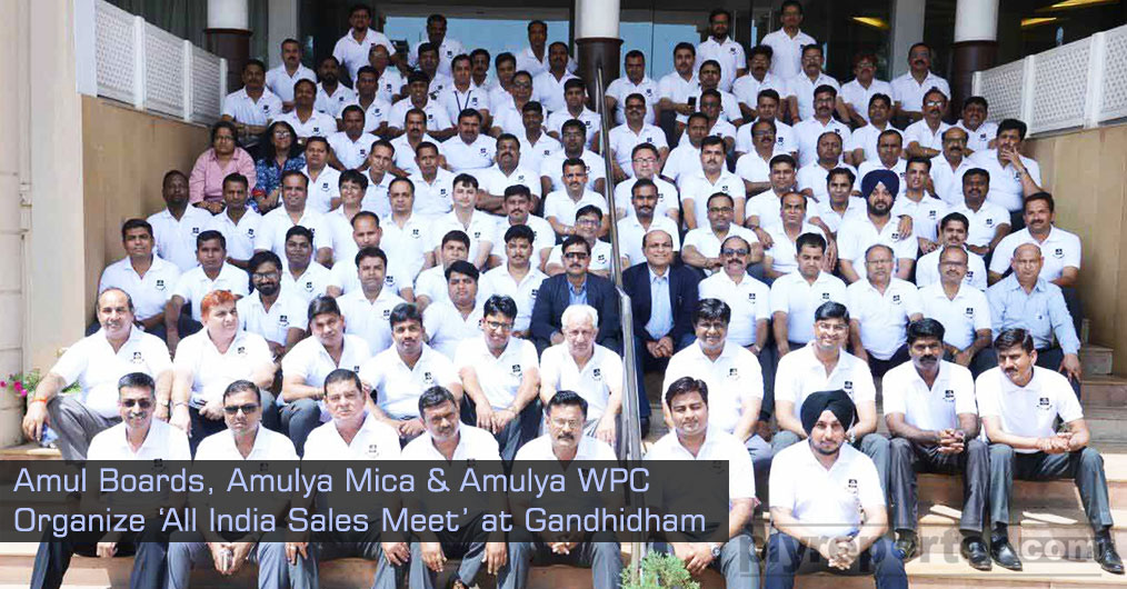 Gandhidham, Gujarat based Plywood & Laminates company Amul Boards Pvt. Ltd., maker of 'AMUL' & 'SAKET' Ply and Purbanchal Laminates Pvt. Ltd, maker of 'AMULYA MICA' & 'AMULYA WPC'