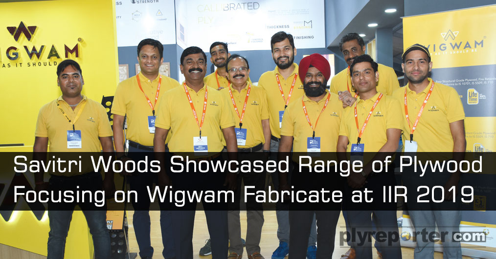 WIGWAM showcased all range of plywood at IIR focusing on WIGWAM fabricate offering and convince the visitors that the ‘PLYWOOD AS IT SHOULD BE.’ They received huge response for their range of product offerings. 