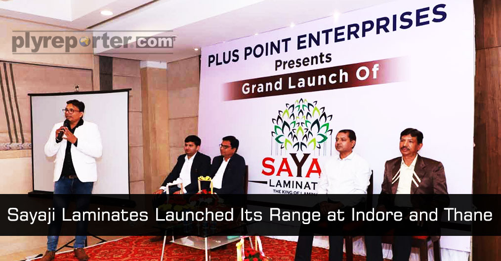 Sayaji Laminates Launched Its Range at Indore and Thane