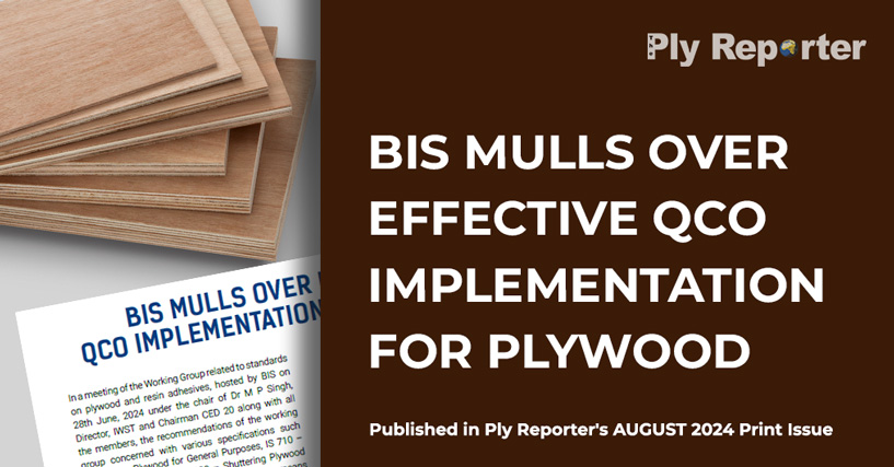 BIS Mulls Over Effective QCO Implementation for Plywood