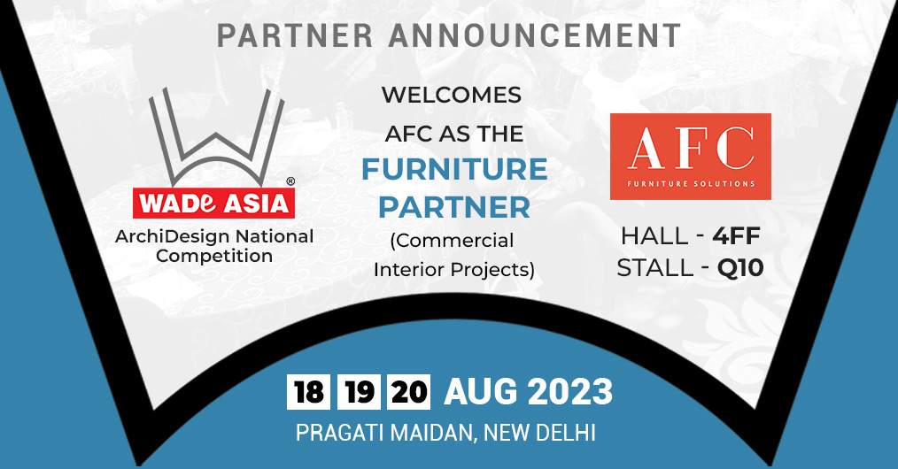 WADE ASIA welcomes AFC Furniture Solutions as the FURNITURE PARTNER