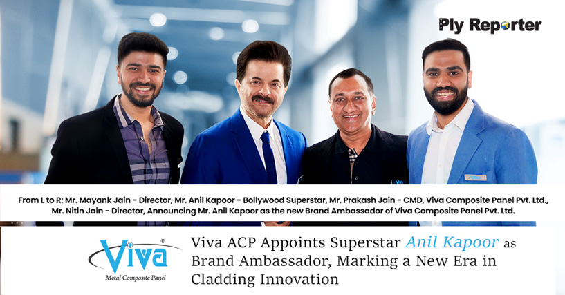 Viva ACP Appoints Superstar Anil Kapoor as Brand Ambassador, Marking a New Era in Cladding Innovation