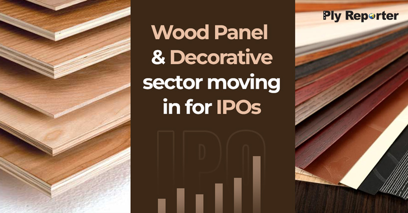 Wood Panel and Decorative sector moving in for IPO’s 