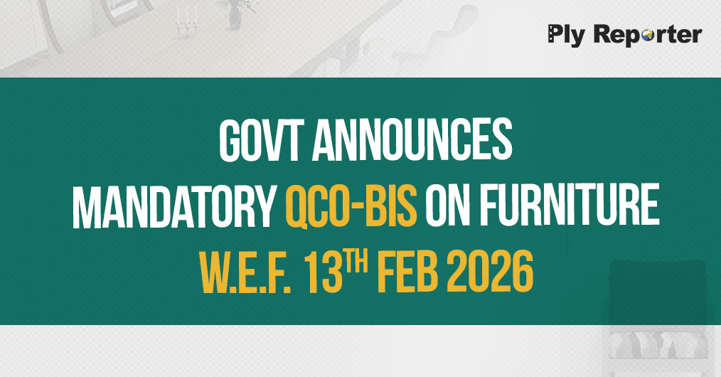 Govt Announces Mandatory QCO-BIS on Furniture w.e.f. 13th Feb 2026